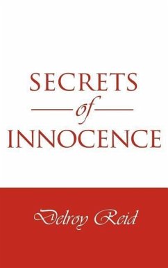 Secrets of Innocence - Reid, Delroy