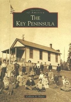 The Key Peninsula - Slater, Colleen A.