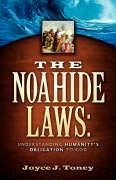 The Noahide Laws - Toney, Joyce J.