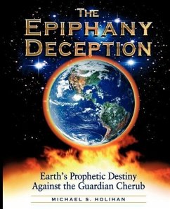 The Epiphany Deception - Holihan, Michael S.