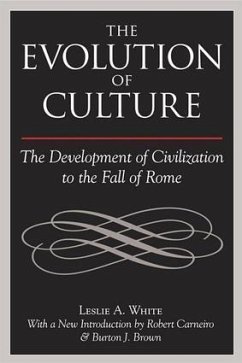 The Evolution of Culture - White, Leslie A