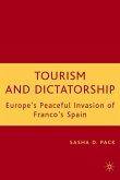 Tourism and Dictatorship