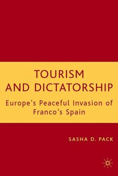Tourism and Dictatorship - Pack, S.