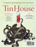 Tin House Magazine: Summer Fiction: Vol. 08, No. 4