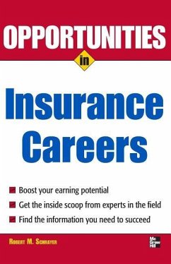 Opportunities in Insurance Careers - Schrayer, Robert M