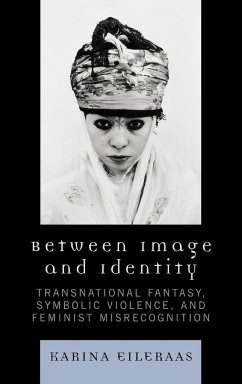 Between Image and Identity - Eileraas, Karina A.