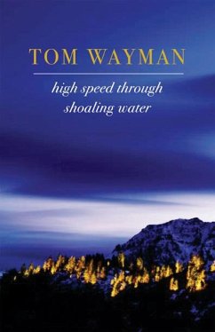 High Speed Through Shoaling Water - Wayman, Tom