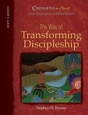 Companions in Christ: The Way of Transforming Discipleship: Leader's Guide