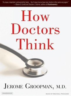 How Doctors Think - Groopman, Jerome