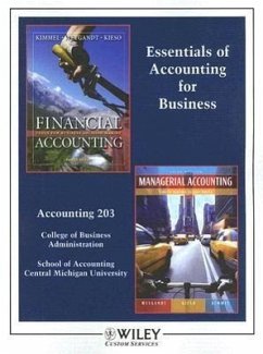 Essentials of Accounting for Business: Accounting 203 College of Business Administration School of Accounting Central Michigan University; Financial A - Kimmel, Paul D.; Weygandt, Jerry J.; Kieso, Donald E.