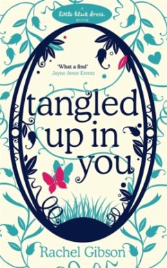 Tangled Up in You\Darf's ein Küsschen mehr sein?, englische Ausgabe - Gibson, Rachel