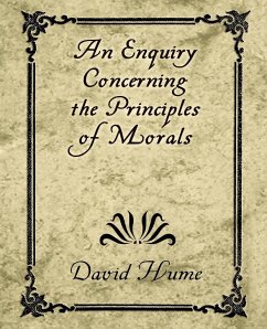 An Enquiry Concerning the Principles of Morals - Hume, David