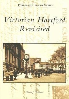 Victorian Hartford Revisited - Nenortas, Tomas J.