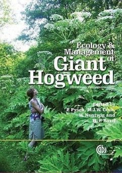 Ecology and Management of Giant Hogweed (Heracleum Mantegazzianum) - Pysek, Petr; Cock, Matthew J W; Nentwig, Wolfgang; Ravn, Hans P
