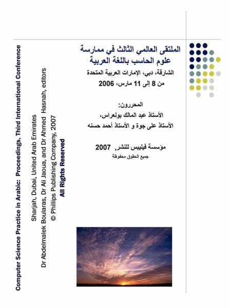 Proceedings of the Third International Conference on Computer Science Practice in Arabic Proceedings of the Third International Conference on Computer Science Practice in Arabic