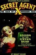 Secret Agent X: Legion of the Living Dead - House, Brant