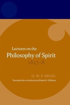 Hegel: Lectures on the Philosophy of Spirit 1827-8 - Williams, Robert R.