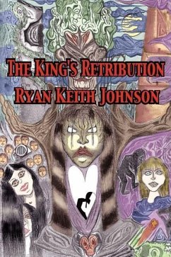 The King's Retribution - Johnson, Ryan Keith