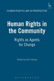 Human Rights in the Community Human Rights in the Community
