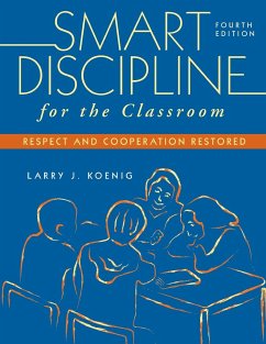 Smart Discipline for the Classroom - Koenig, Larry J.
