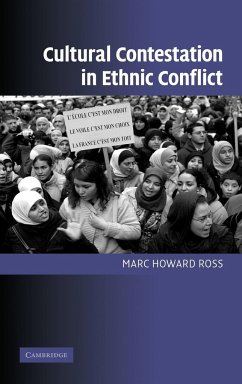 Cultural Contestation in Ethnic Conflict - Ross, Marc Howard