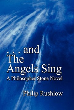 . . . and The Angels Sing - Rushlow, Philip