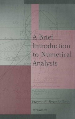 A Brief Introduction to Numerical Analysis - Tyrtyshnikov, Eugene E.