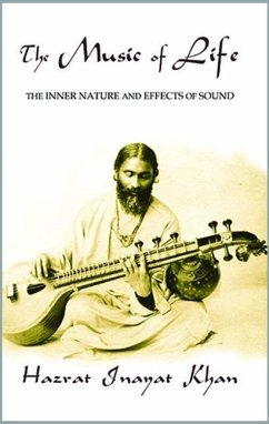 The Music of Life (Omega Uniform Edition of the Teachings of Hazrat Inayat Khan) - Inayat Khan, Hazrat