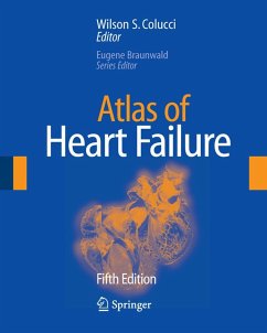 Atlas of Heart Failure - Colucci, Wilson S. / Braunwald, Eugene (eds.)