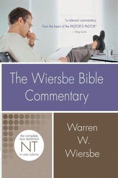 The Wiersbe Bible Commentary: New Testament - Wiersbe, Warren W