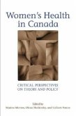 Women's Health in Canada Women's Health in Canada