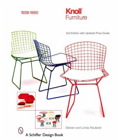 Knoll Furniture: 1938-1960 - Rouland, Steven; Rouland, Linda