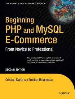 Beginning PHP and MySQL E-Commerce - Darie, Cristian;Balanescu, Emilian