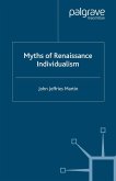 Myths of Renaissance Individualism