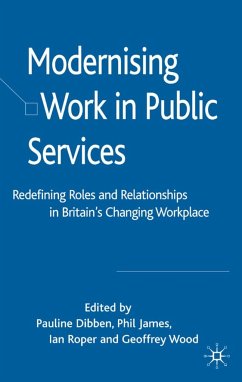 Modernising Work in Public Services - Dibben, Pauline / Wood, Geoffrey (eds.)