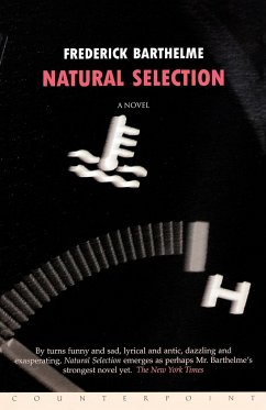Natural Selection - Barthelme, Frederick