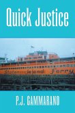 Quick Justice