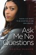 Ask Me No Questions - Bild 1