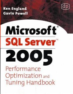 Microsoft SQL Server 2005 Performance Optimization and Tuning Handbook - England, Ken; Powell, Gavin