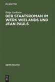 Der Staatsroman im Werk Wielands und Jean Pauls