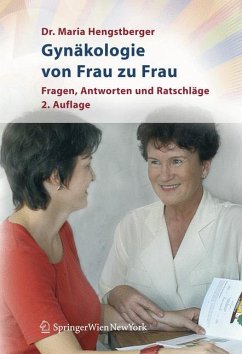 Gynäkologie von Frau zu Frau - Hengstberger, Maria