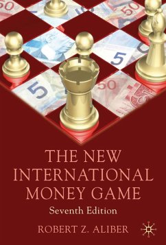 The New International Money Game - Aliber, Robert Z.