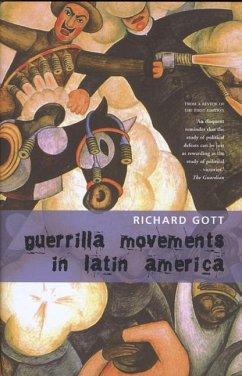 Guerrilla Movements in Latin America - Gott, Richard