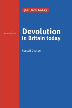 Devolution in Britain today - Deacon, Russell