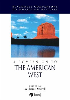 A Companion to the American West - Deverell, William (ed.)