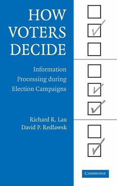 How Voters Decide - Lau, Richard R.; Redlawsk, David P.