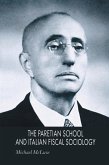 The Paretian School and Italian Fiscal Sociology