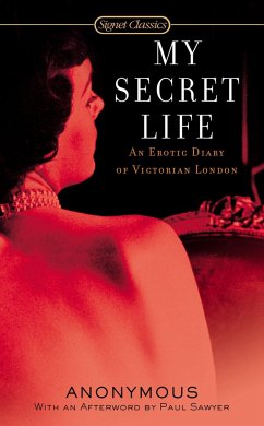My Secret Life: An Erotic Diary of Victorian London - Anonymous