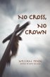 No Cross, No Crown - Bild 1