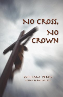 No Cross, No Crown - Penn, William
